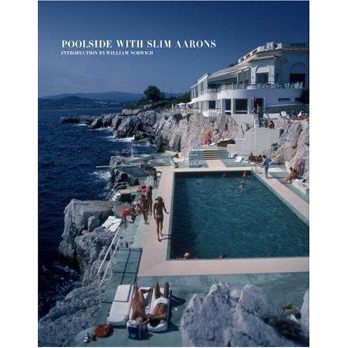 Poolside With Slim Aarons    Format Reli 