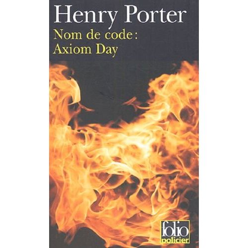 Nom De Code : Axiom Day   de Porter Henry  Format Poche 