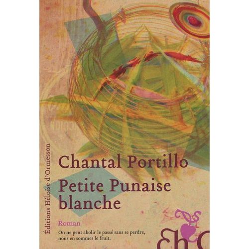 Petite Punaise Blanche   de chantal portillo  Format Beau livre 