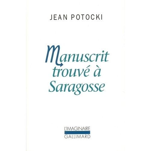 Manuscrit Trouv  Saragosse    Format Poche 