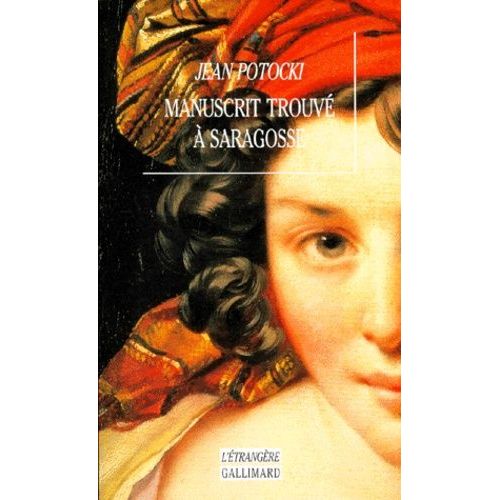 Manuscrit Trouv  Saragosse    Format Poche 