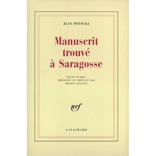 Manuscrit Trouv  Saragosse    Format Grand Format 