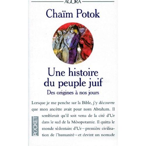 Une Histoire Du Peuple Juif - Des Origines  Nos Jours    Format Poche 