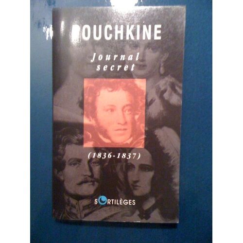 Journal Secret 1836-1837    Format Beau livre 