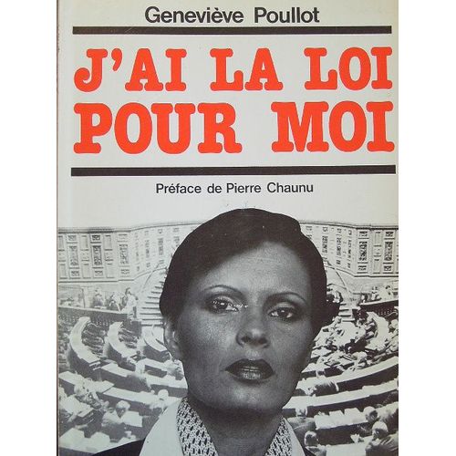 J'ai La Loi Pour Moi !   de Poullot, Genevive 