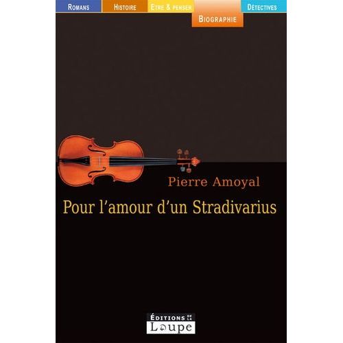 Pour L'amour D'un Stradivarius   de Amoyal Pierre  Format Broch 