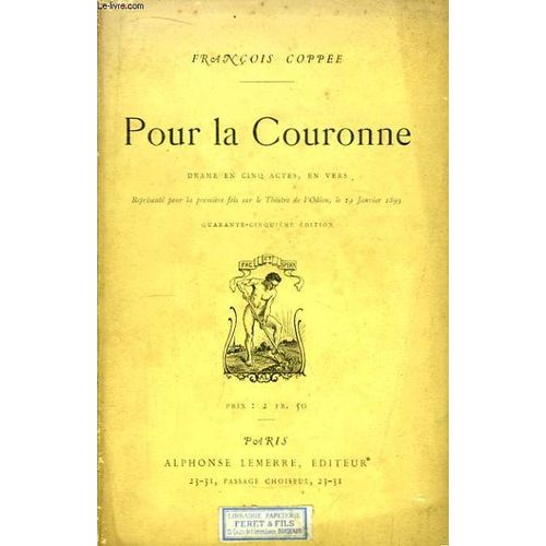 Pour La Couronne   de Coppee Franois  Format Broch 