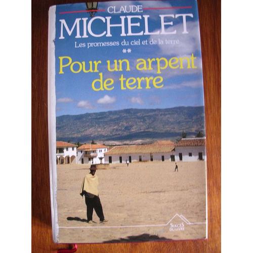 Pour Un Arpent De Terre Pour Un Arpent De Terre   de MICHEL