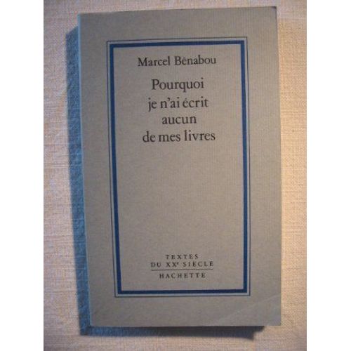 Pourquoi Je N'ai crit Aucun De Mes Livres    Format Grand Format 
