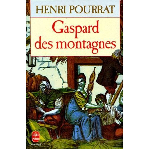 Gaspard Des Montagnes    Format Poche 