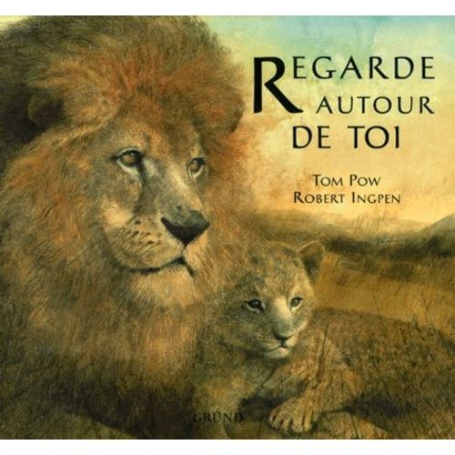 Regarde Autour De Toi   de robert ingpen  Format Album 