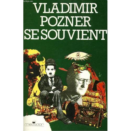 Oeuvres Choisies - Vladimir Pozner Se Souvient | Rakuten