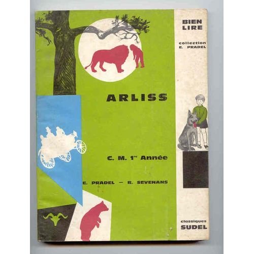 Arliss bien lire CM1 / illustration d'Anne Bozellec Rakuten