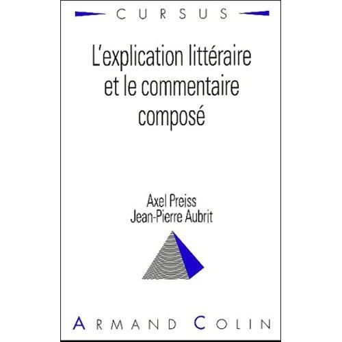 L'explication Littraire Et Le Commentaire Compos   de Aubrit Jean-Pierre  Format Broch 