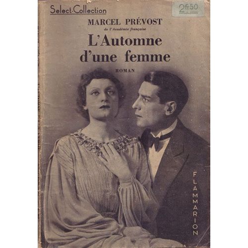 L'automne D'une Femme   de marcel prevost 