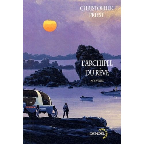 L'archipel Du Rve   de christopher priest  Format Beau livre 