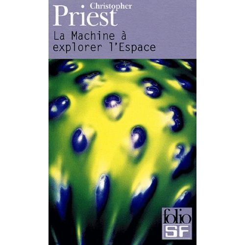 La Machine  Explorer L'espace   de Priest Christopher  Format Poche 