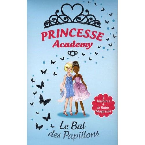 Princesse Academy - Le Bal Des Papillons   de French Vivian  Format Poche 