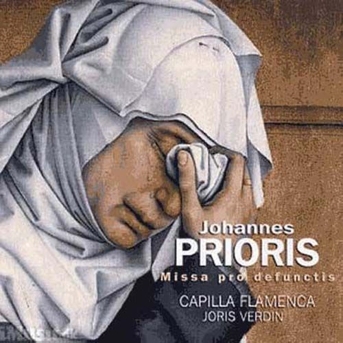 Missa Pro Defunctis Et Motets + Motets Et Pices D'orgue De Kotter, Buus, La Rue, Schlick, Marbach, Attaingnant, Compre - Johannes Prioris