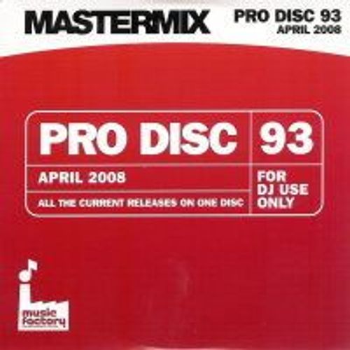 Pro Disc 93 - Avril 2008 : Estelle - Gnarls Barkley - Leona Lewis - Sonny J - Yael Naim - Snoop Dogg - Soft Cell - Utah Saints - Shayne Ward - One Republic ... (Cd)