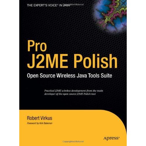 Pro J2me Polish : Open Source Wireless Java Tools Suite    Format Cartonn 
