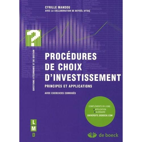 Procédures De Choix D'investissement - Principes Et Applications Avec ...