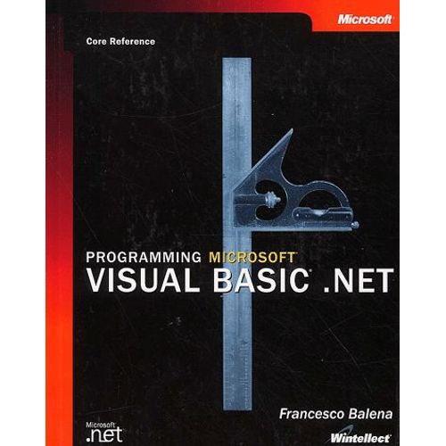 Programming Microsoft Visual Basic Net - Cd-Rom Included   de Francesco Balena  Format Reli 