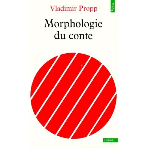 Morphologie Du Conte - Suivi De Les Transformations Des Contes Merveilleux   de Propp Vladimir  Format Poche 