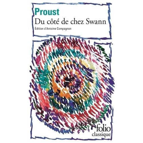 A La Recherche Du Temps Perdu - Tome 1 - Du Ct De Chez Swann    Format Poche 