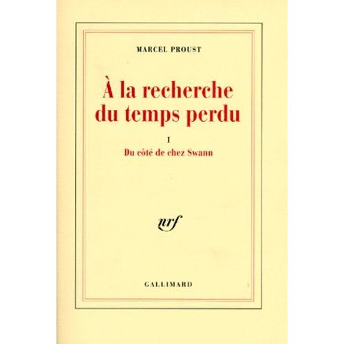 A La Recherche Du Temps Perdu Tome 1 : Du Cote De Chez Swann    Format Grand Format 