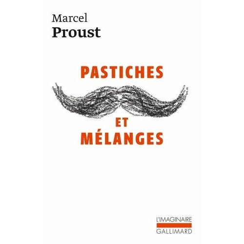 Pastiches Et Mlanges    Format Poche 