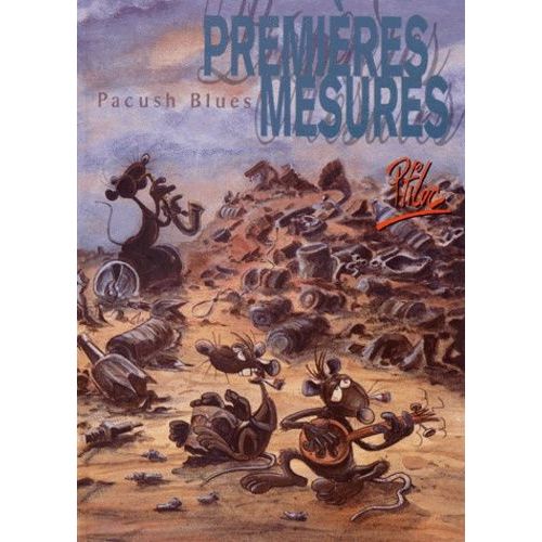 Pacush Blues Tome 1 - Premires Mesures   de Ptiluc  Format Album 