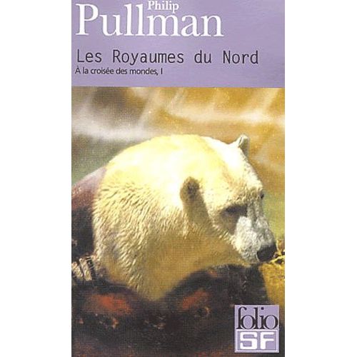 A La Croise Des Mondes - Tome 1 - Les Royaumes Du Nord    Format Poche 