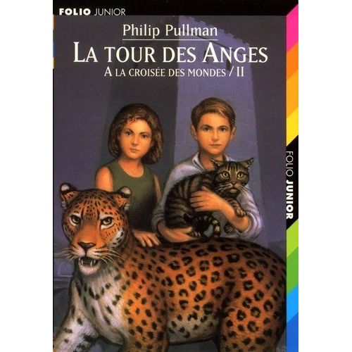 A La Croise Des Mondes - Tome 2 - La Tour Des Anges    Format Poche 