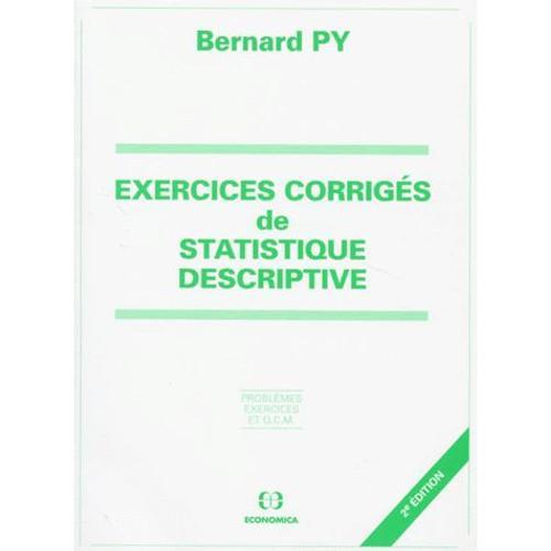 Exercices Corriges De Statistique Descriptive - Problèmes, Exercices Et ...