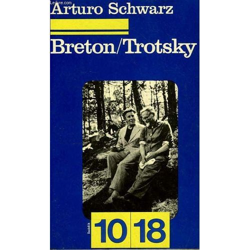 Andr Breton, Trotsky Et L'anarchie   de Pym Barbara  Format Poche 