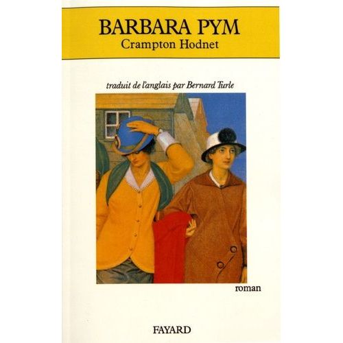 Crampton Hodnet   de Pym Barbara  Format Beau livre 