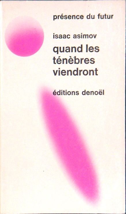 Quand Les Tenebres Viendront   de isaac asimov 