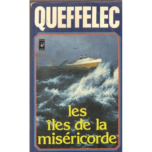Les Iles De La Misericorde   de Queffelec Henri  Format Poche 