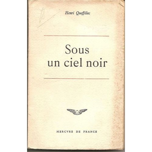 Sous Un Ciel Noir   de Quefflec Henri  Format Beau livre 