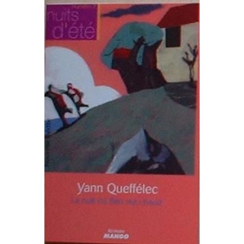 La Nuit O Ben Eut Chaud   de Quefflec, Yann  Format Poche 