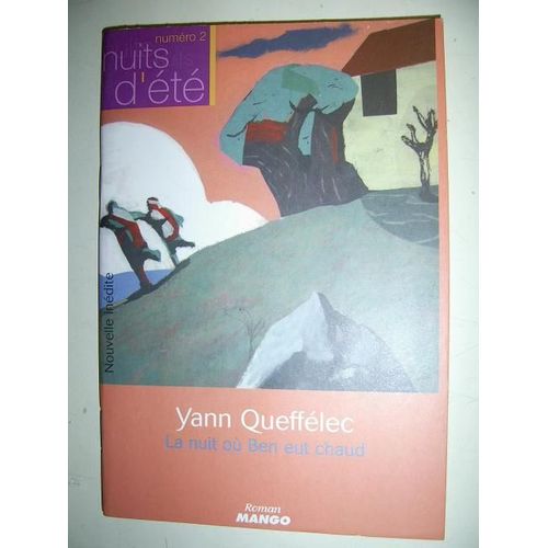 La Nuit Ou Ben Eut Chaud   de quefflec, yann  Format Poche 