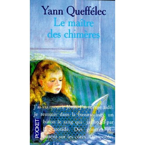 Le Matre Des Chimres   de Quefflec Yann  Format Poche 