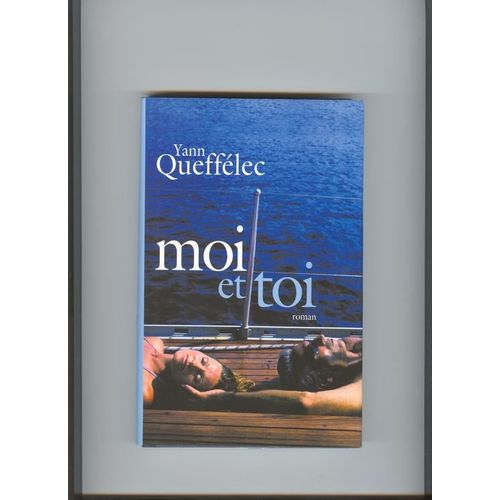 Moi Et Toi   de Quefflec, Yann 