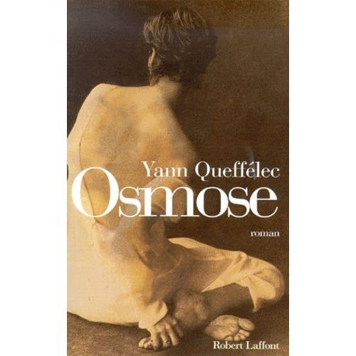 Osmose   de Quefflec Yann  Format Beau livre 