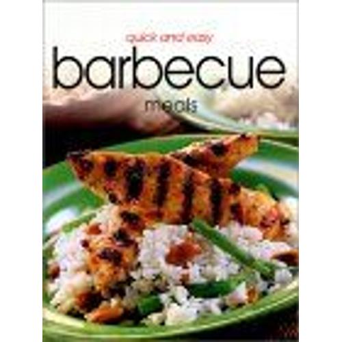 Quick And Easy Barbecue Meals   de Trident 