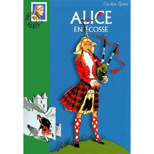 Alice En Ecosse   de Quine Caroline  Format Poche 