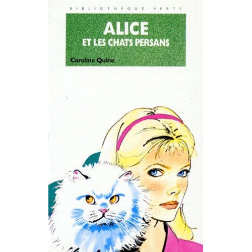 Alice Et Les Chats Persans   de Quine Caroline  Format Poche 