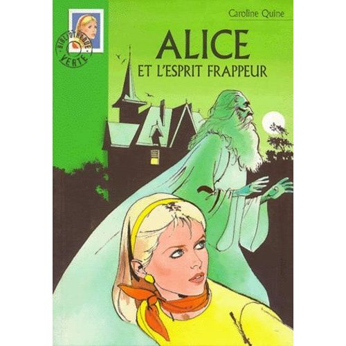 Alice Et L'esprit Frappeur   de Quine Caroline  Format Poche 