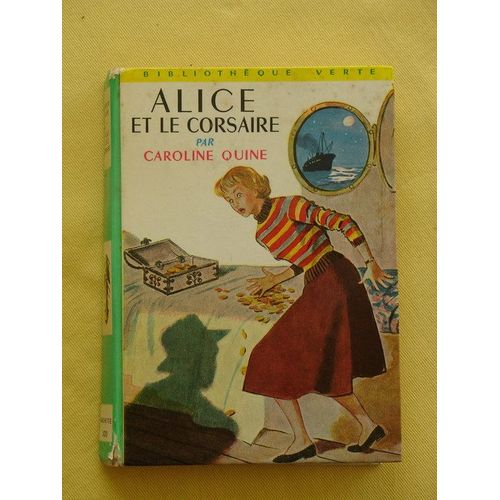 Alice Et Le Corsaire   de caroline quine  Format Poche 